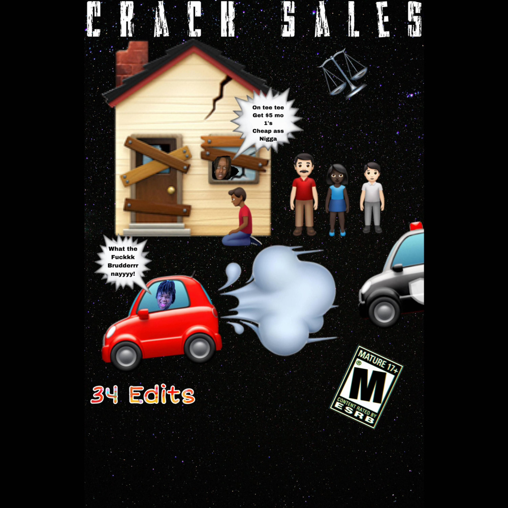 Crack Sales (Explicit)