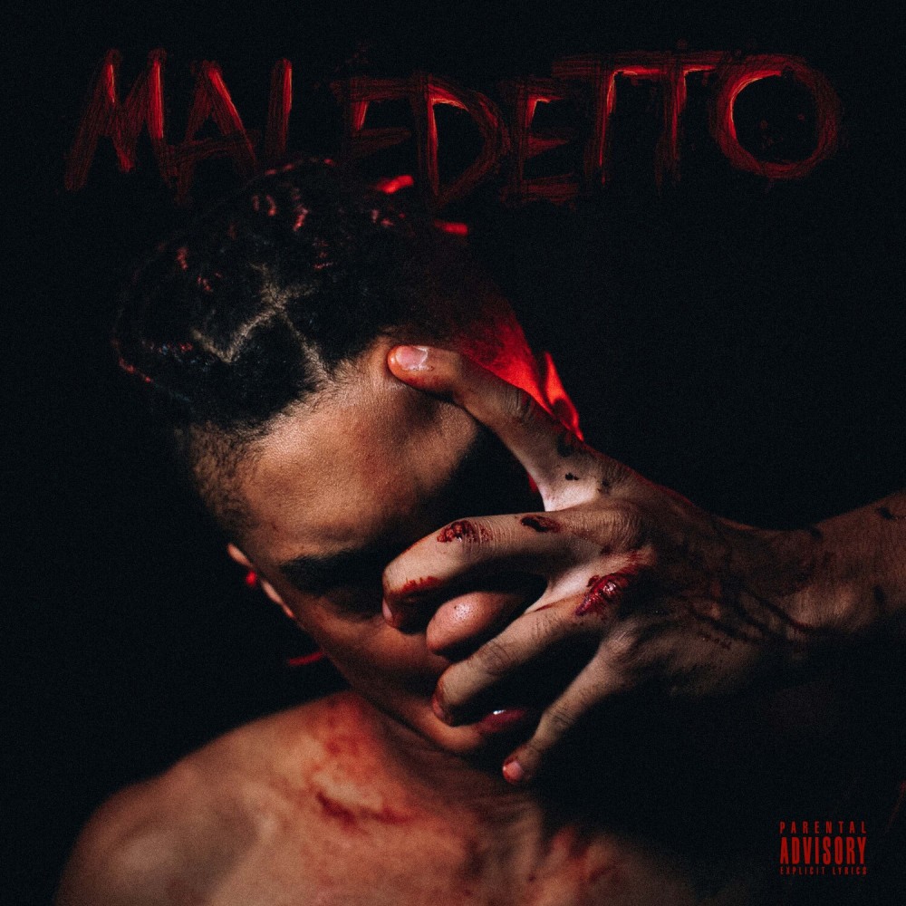 MALEDETTO (Explicit)