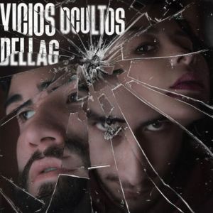 Dellag Duffers的專輯Vicios Ocultos