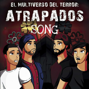 Album El Multiverso del Terror: Atrapados Song oleh Itown