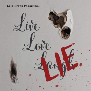 ดาวน์โหลดและฟังเพลง (Lie) พร้อมเนื้อเพลงจาก Le Chiffre