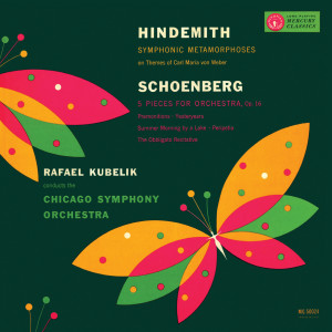 Rafael Kubelík - The Mercury Masters (Vol. 9 - Hindemith: Symphonic Metamorphosis; Schoenberg: Five Pieces for Orchestra)