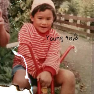 ดาวน์โหลดและฟังเพลง Young 4eva พร้อมเนื้อเพลงจาก Kings