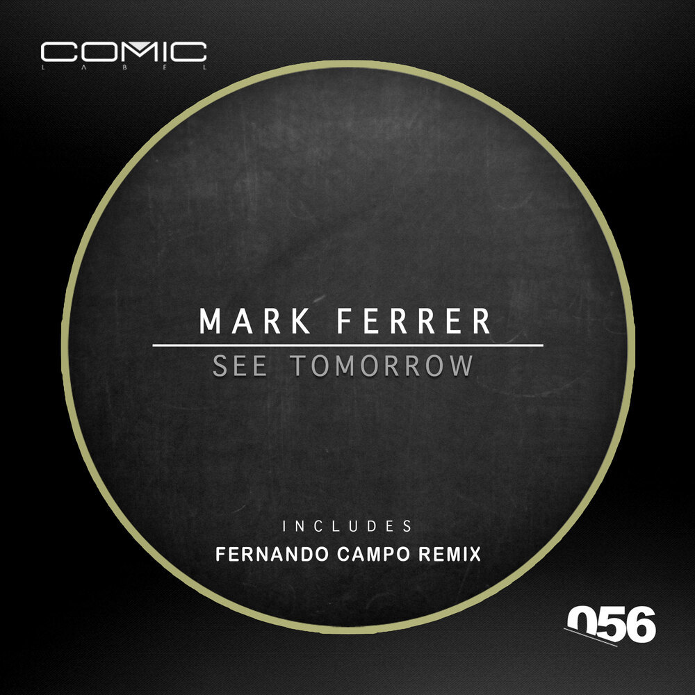 See Tomorrow (Fernando Campo Remix)