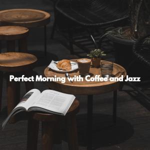 Album Perfect Morning with Coffee and Jazz from Work from Home Playlist