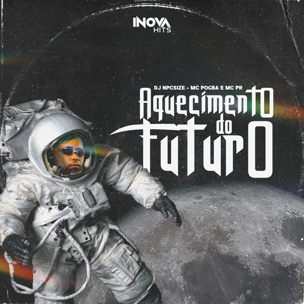 AQUECIMENTO DO FUTURO (Explicit)
