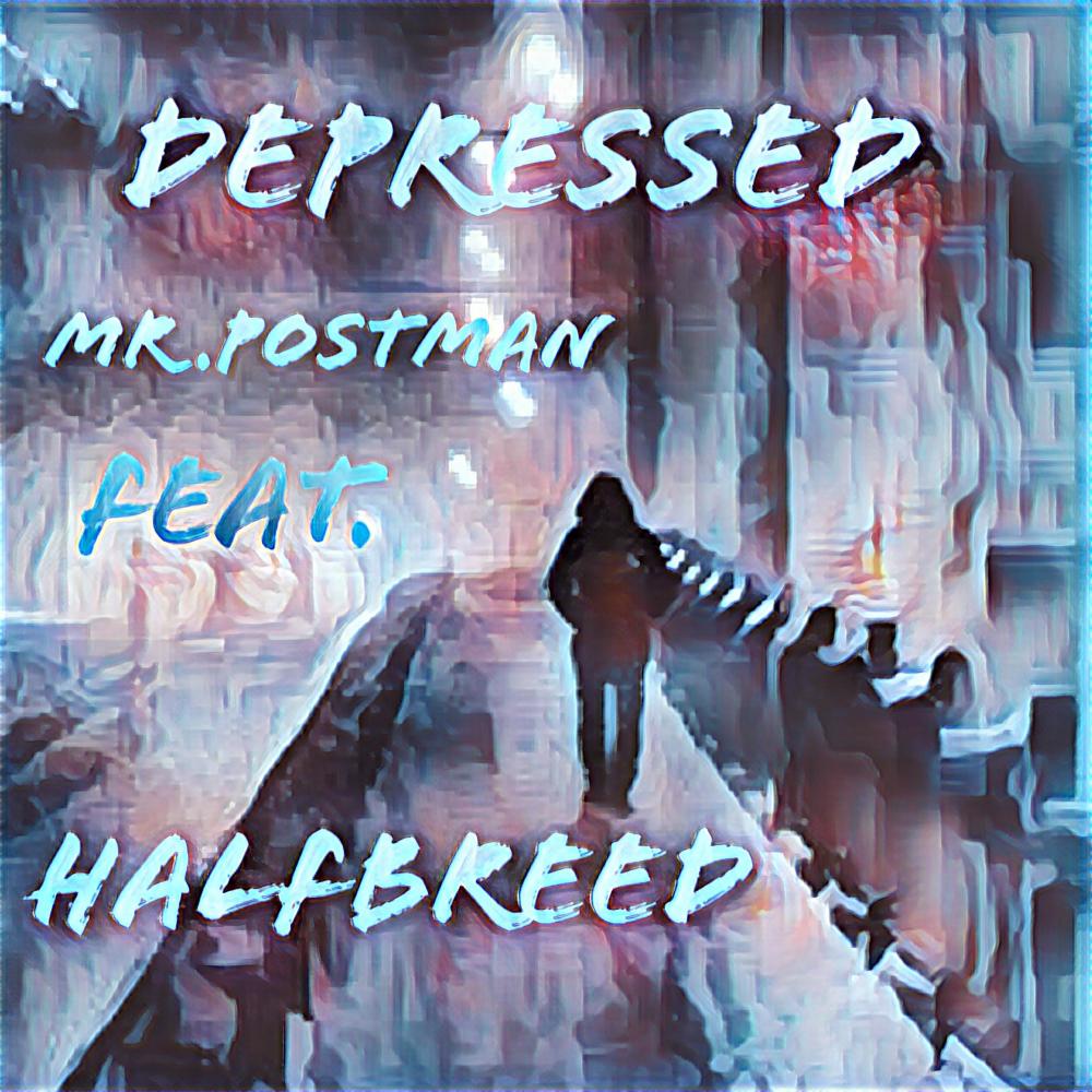 Depressed (feat. Halfbreed) (Explicit)