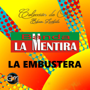 Banda La Mentira的專輯La Embustera