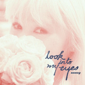 Nancy Kwai的專輯Look into my eyes