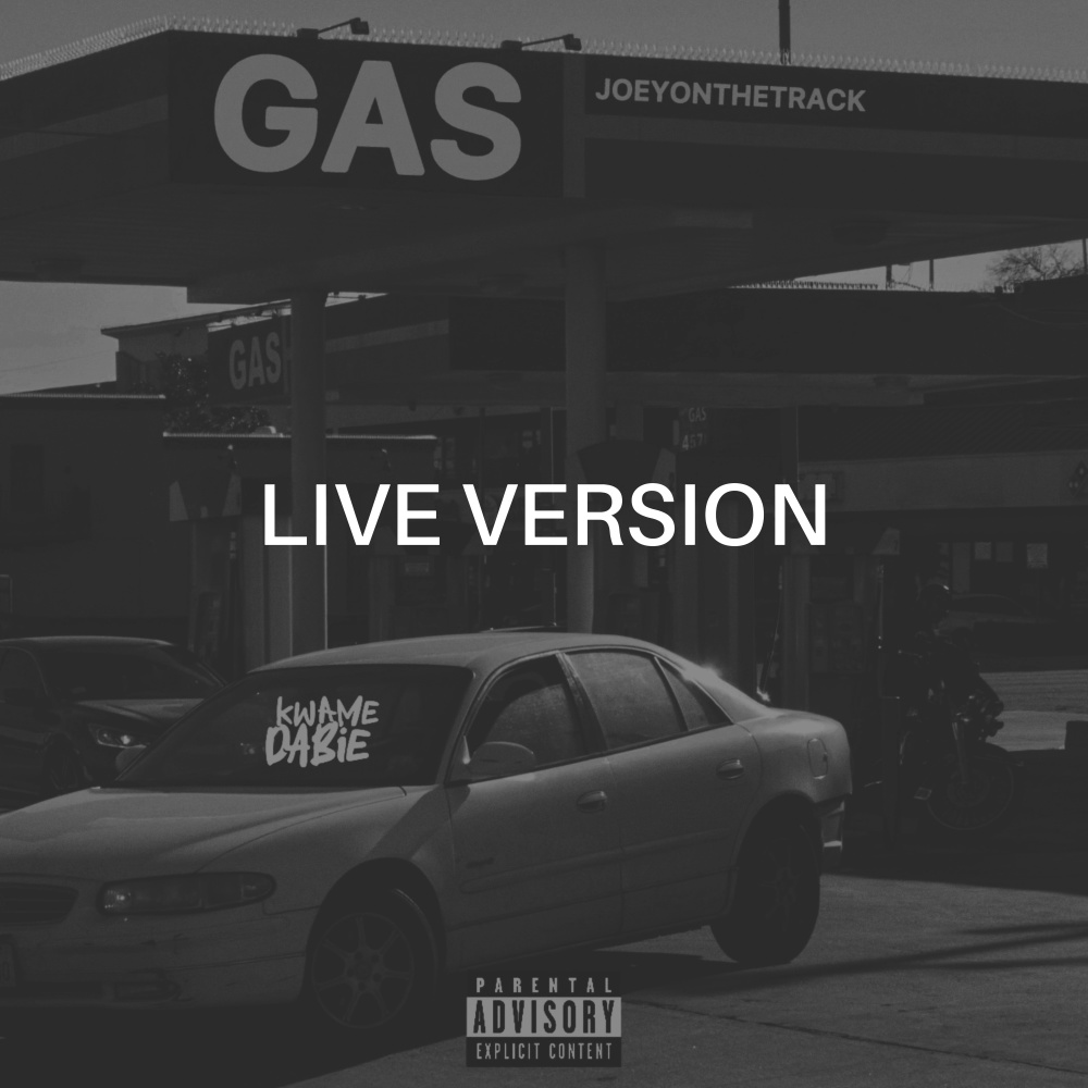 GAS (LIVE VERSION|Explicit)