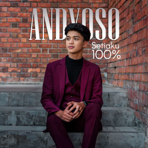 收听Andyoso的Setiaku 100%歌词歌曲