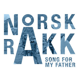 ดาวน์โหลดและฟังเพลง Song for My Father พร้อมเนื้อเพลงจาก Norsk Råkk