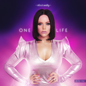 Album One Life from Elexis Ansley