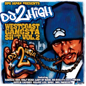 อัลบัม West Coast Gangsta Shit, Vol. 2 (Explicit) ศิลปิน Dj 2High