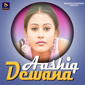 Listen to Aashiq Dewana song with lyrics from Subhash Das