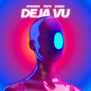 ดาวน์โหลดและฟังเพลง Deja Vu พร้อมเนื้อเพลงจาก Dynoro