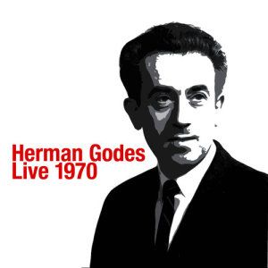Herman Godes的專輯Herman Godes Live 1970