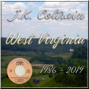 ดาวน์โหลดและฟังเพลง West Virginia พร้อมเนื้อเพลงจาก J.K. Coltrain