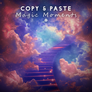 Album Magic Moments from Copy & Paste