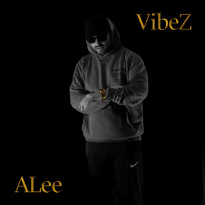 Album VibeZ (Explicit) from Alee