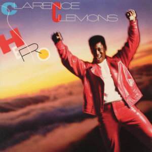 Clarence Clemons的專輯Hero (Expanded Edition)