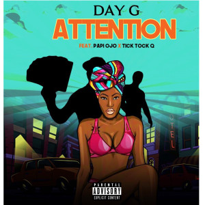 ดาวน์โหลดและฟังเพลง Attention (Explicit) พร้อมเนื้อเพลงจาก Day G