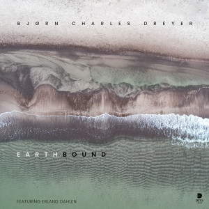 Bjørn Charles Dreyer的專輯Earthbound