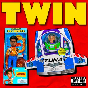 ดาวน์โหลดและฟังเพลง Twin (Explicit) พร้อมเนื้อเพลงจาก 561Renzo