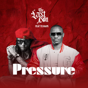 THE LAST DON的专辑Pressure
