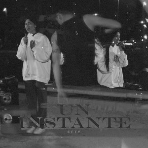 收聽eFTy的UN INSTANTE歌詞歌曲