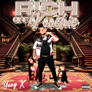 Yung X的專輯What's The Hook (Explicit)