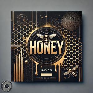 ดาวน์โหลดและฟังเพลง Honey (feat. Snoop Dogg) (Explicit) พร้อมเนื้อเพลงจาก Nayco