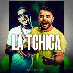 收听DieguinMd的La Tchica歌词歌曲