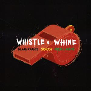 Nick & Navi的專輯Whistle N Whine
