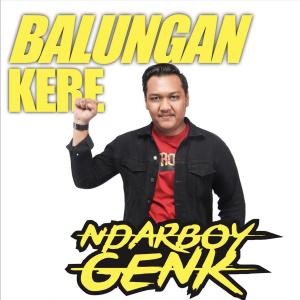 收聽Ndarboy Genk的Balungan Kere歌詞歌曲