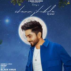 Listen to Chann Jhakda song with lyrics from Deep
