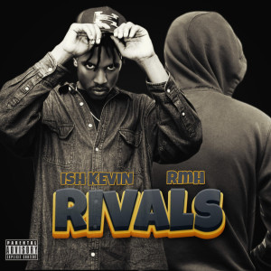 Album Rivals (Explicit) from R.M.H