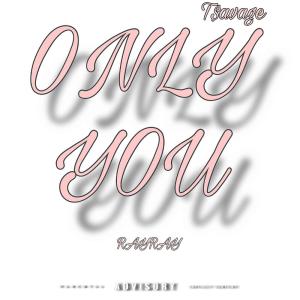 Ray Ray的專輯ONLY YOU (Explicit)