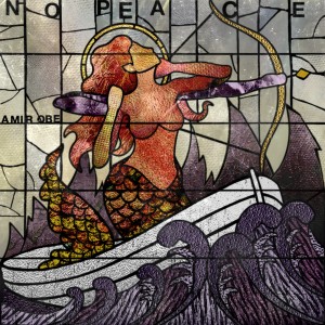 Listen to No Peace (Explicit) song with lyrics from Amir Obe