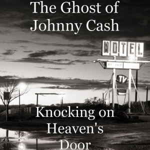 Dengarkan Knocking on Heaven's Door lagu dari The Ghost of Johnny Cash dengan lirik