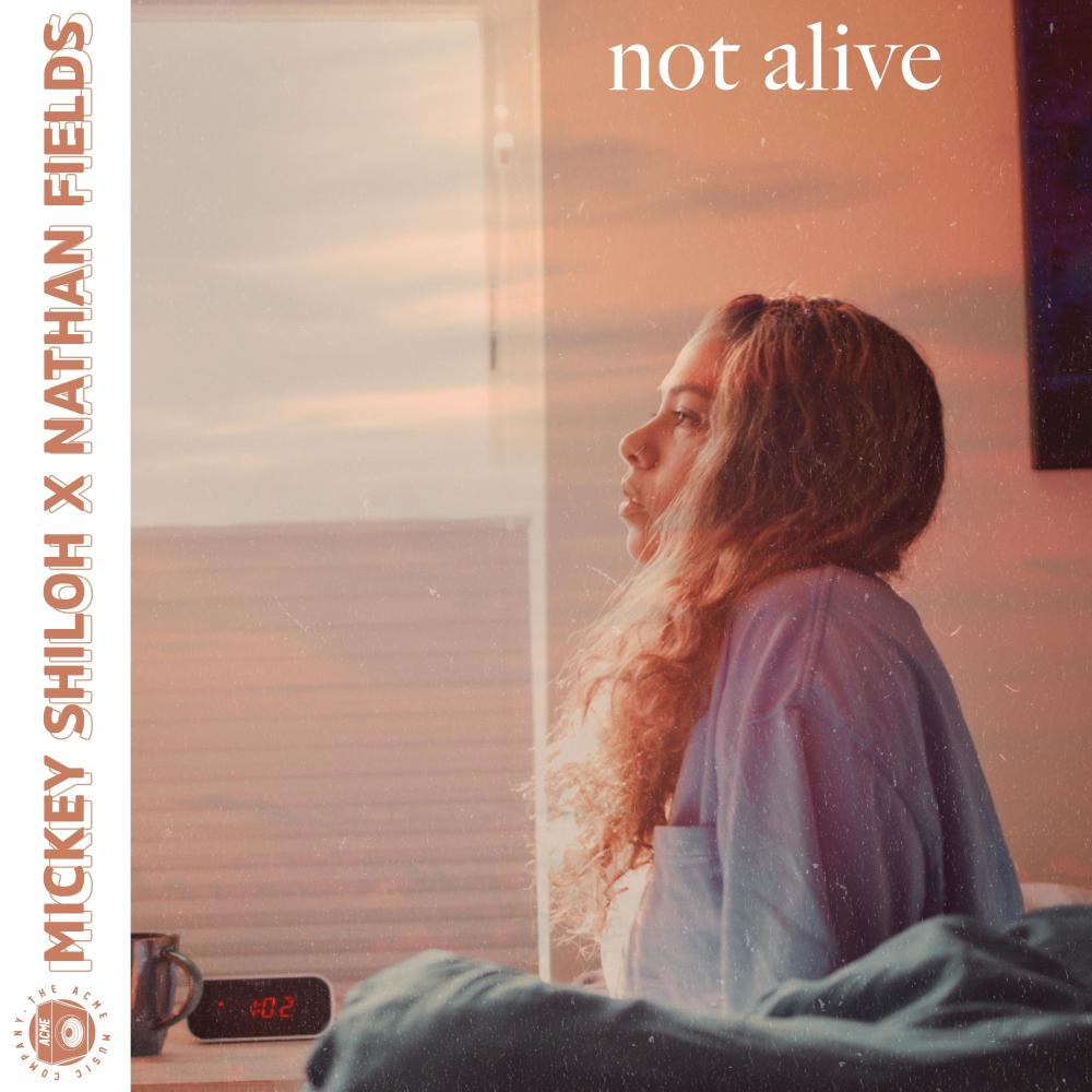 Not Alive