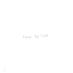 Dengarkan lagu how to live nyanyian yaeow dengan lirik