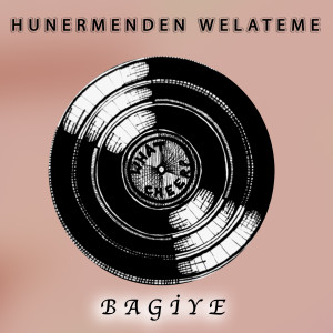 Album Bagiye from Hunermenden Welateme