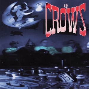 The Crows的專輯The Crows