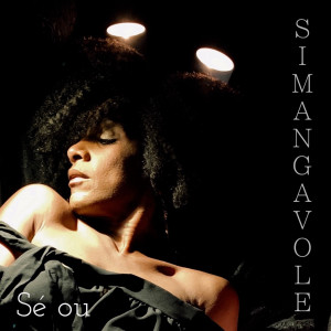 Album Sé ou from Simangavole