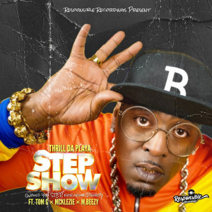 Album Step Show (Would You Step for Your Dawg) from Thrill Da Playa