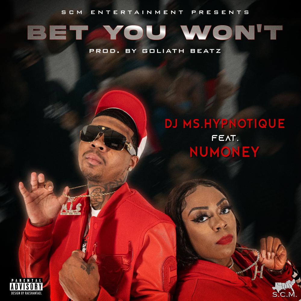 Bet You Won't (feat. NuMoney) (Radio Edit)
