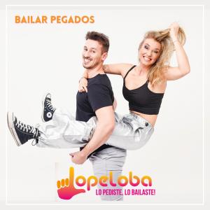 Lopeloba Lo Pediste Lo Bailaste的專輯Bailar pegados