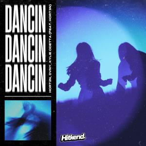 Listen to Dancin (feat. HORT3N) song with lyrics from HORT2N