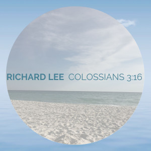 收听Richard Lee的Acts 17: 24-25 (Speaking)歌词歌曲
